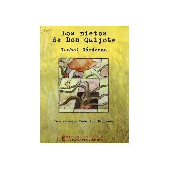 LOS NIETOS DE DON QUIJOTE